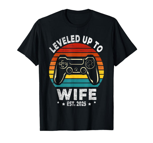 Leveled Up To Wife Est. 2025 Newly Just Married Gamer Bride T-Shirt