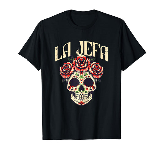 Mexican La Jefa Sugar Skull Cinco De Mayo Women Girls Kids T-Shirt