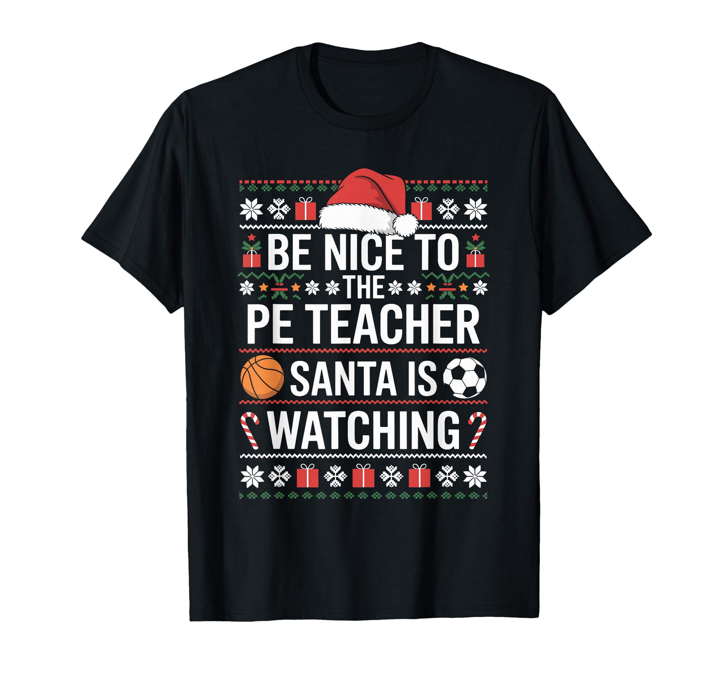 PE Teacher Ugly Christmas Sweater Physical Education Xmas T-Shirt