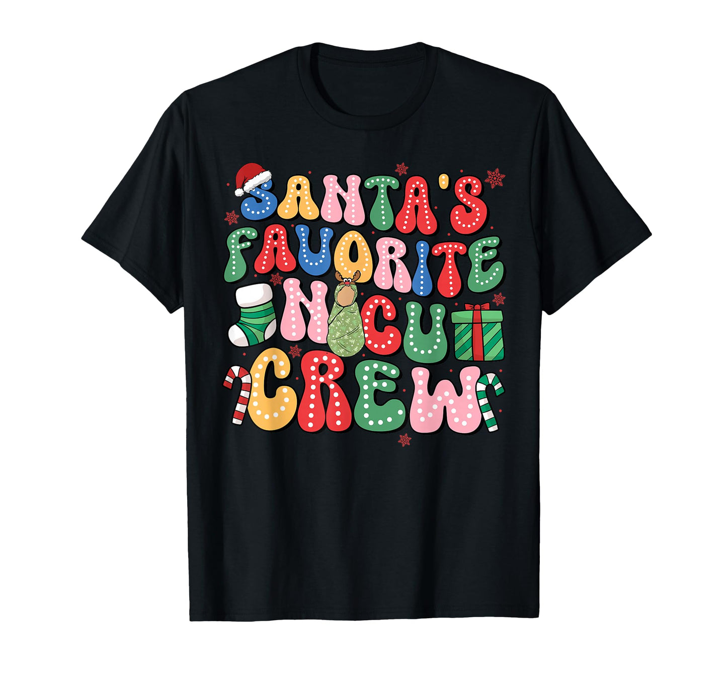 Groovy Santa's Favorite NICU Crew Nurse Neonatal ICU Women T-Shirt