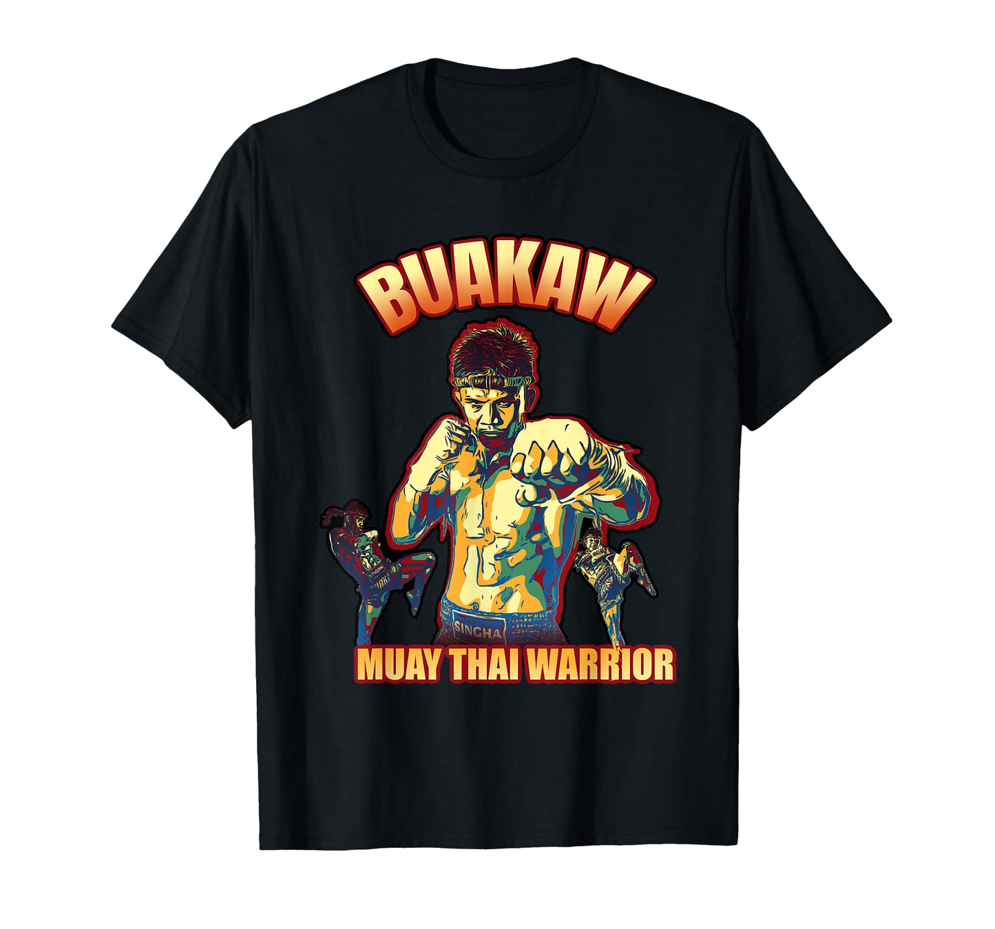 Buakaw - Muay Thai warrior T-Shirt