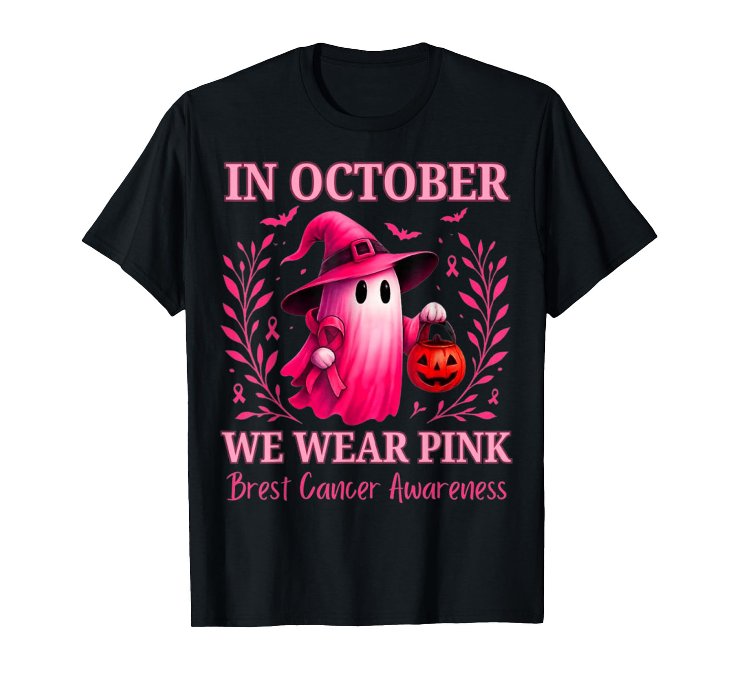 in October We Wear Pink Ghost Breast Cancer Awareness T-Shirt