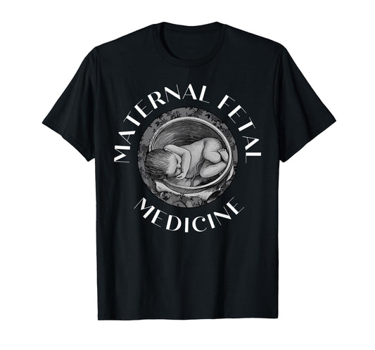 Vintage Anatomy Maternal Fetal Medicine MFM Nurse OBGYN T-Shirt