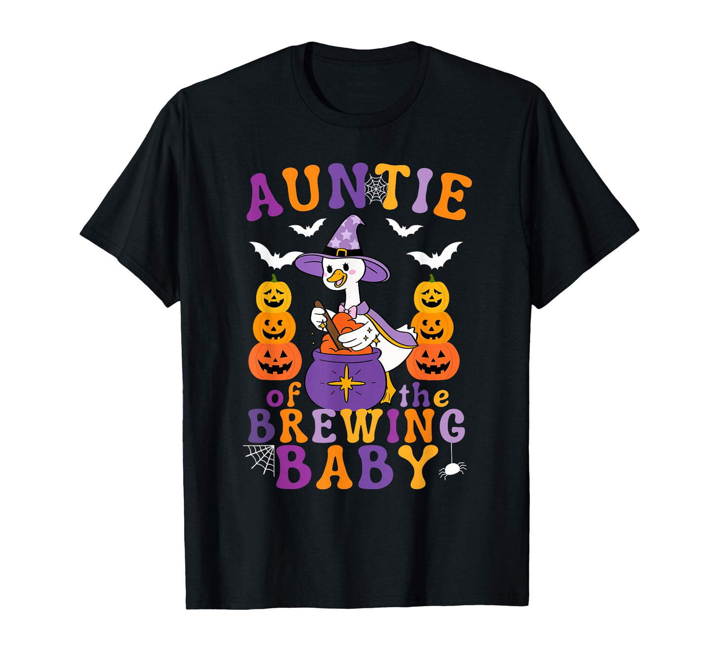 Auntie of The Brewing Baby Halloween Baby Shower Witch Goose T-Shirt