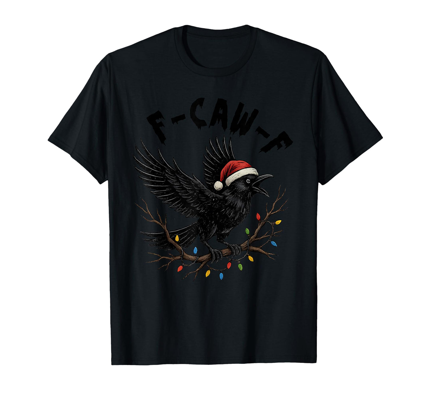 Black Crow F-Caw-F Funny Retro Christmas Lights Santa Hat T-Shirt