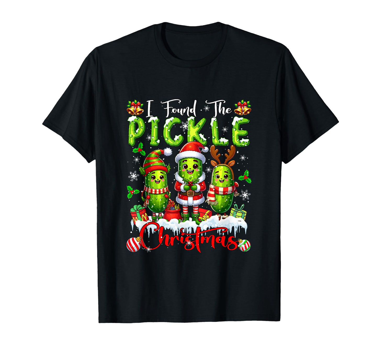 I Found The Pickle Christmas Santa Reindeer Elf Pickles T-Shirt
