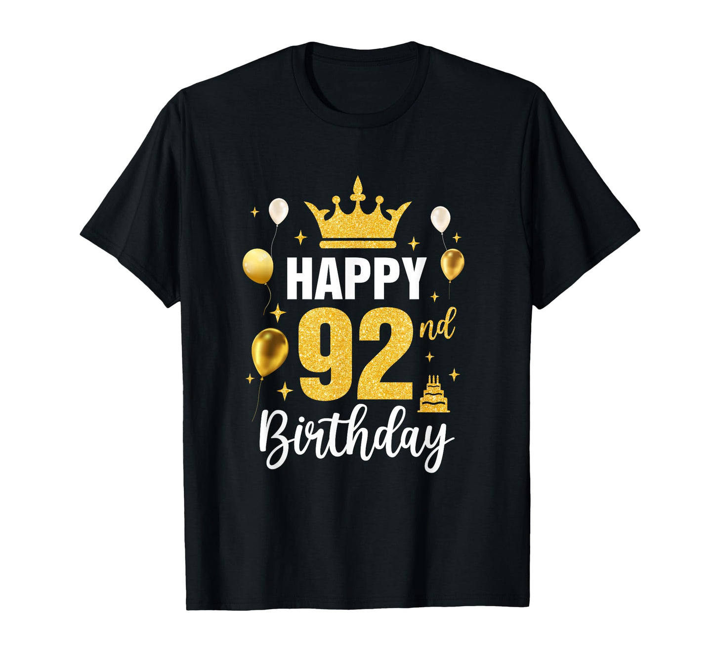 Happy 92Nd Birthday Idea For 92 Years Old Man And Woman T-Shirt