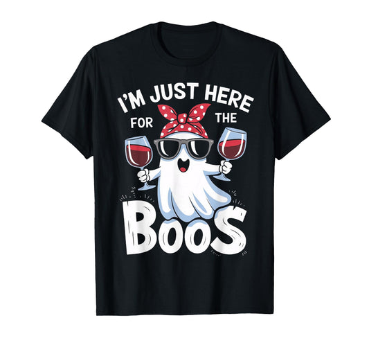 Funny Halloween Ghost Design – I’m Just Here for the Boos T-Shirt