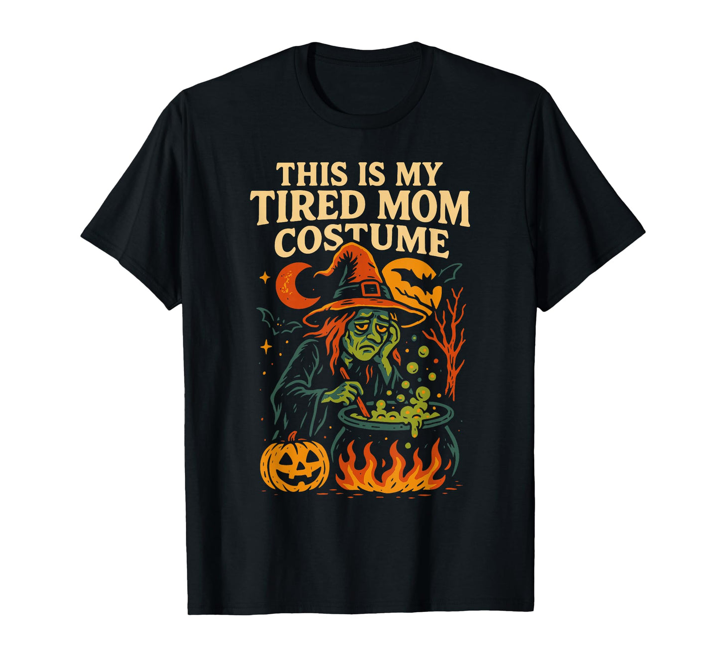 This is My Tired Mom Costume Funny Saying T-Shirt