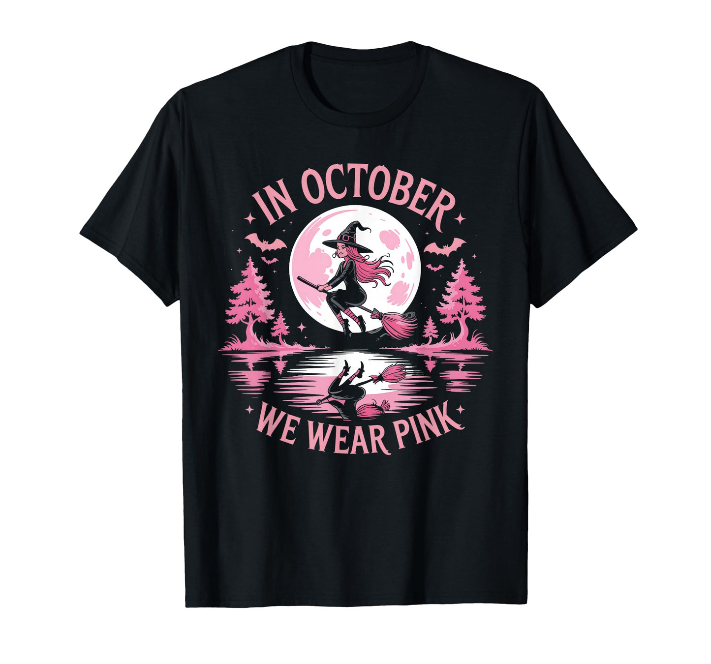 in October We Wear Pink Witch Breast Cancer Awareness Design T-Shirt