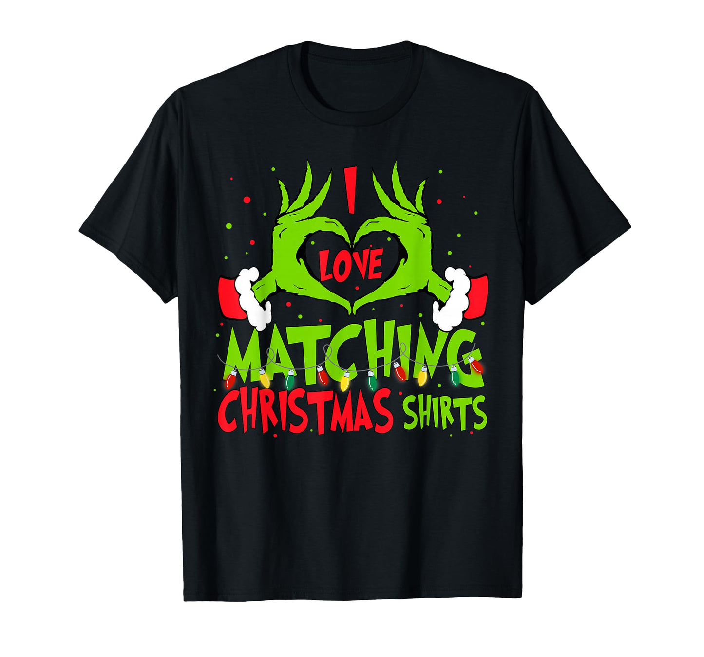 I Love Matching Christmas Shirts But I Don't Xmas Couples T-Shirt