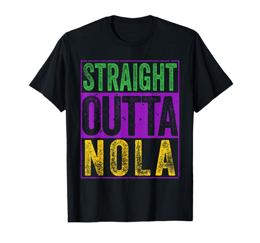 Straight Outta Nola Tee Funny New Orleans and Louisiana T-Shirt