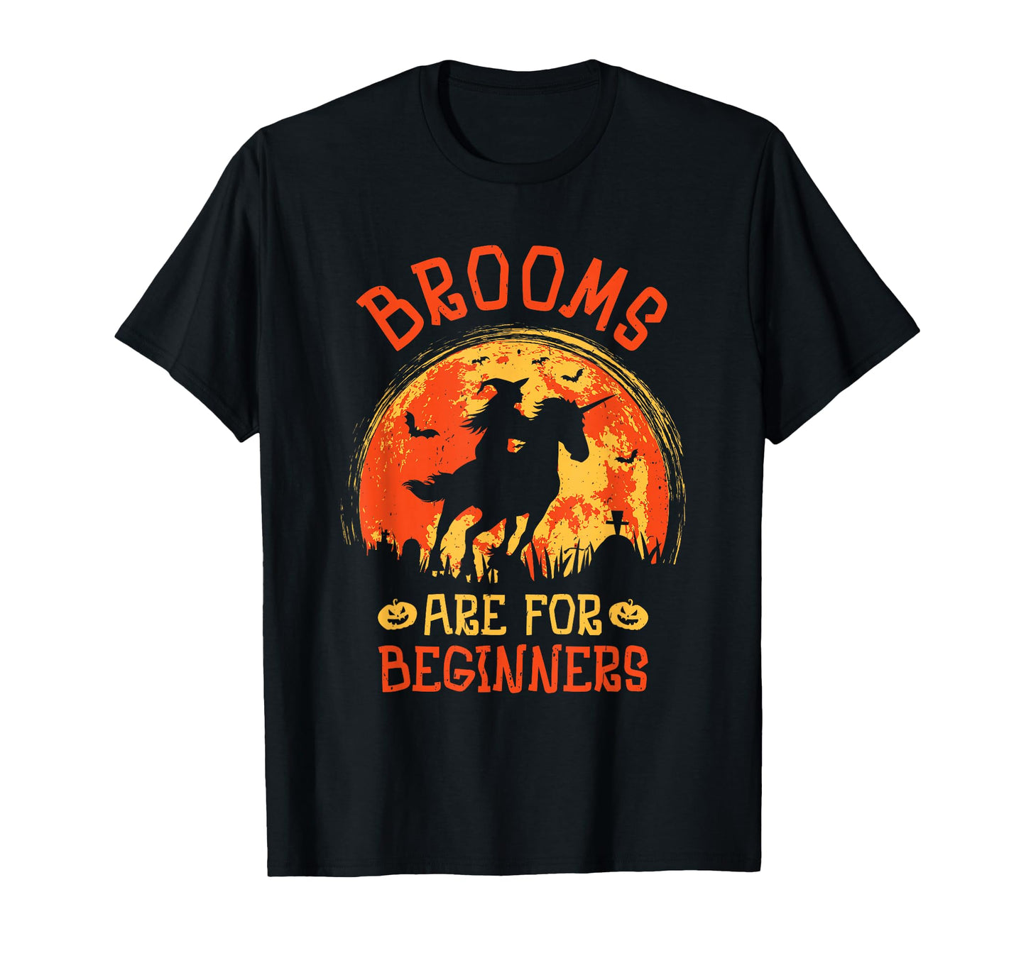 Brooms are for Beginners Halloween Funny Witch Horse Riding T-Shirt