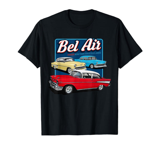 55 57 50 90s Chevys Bel Air Muscle Cars Truck T-Shirt