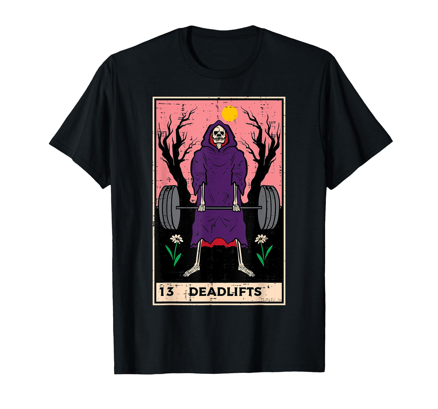 Gym Grim Reaper Tarot Deadlift Fun Workout Fitness Women Men T-Shirt