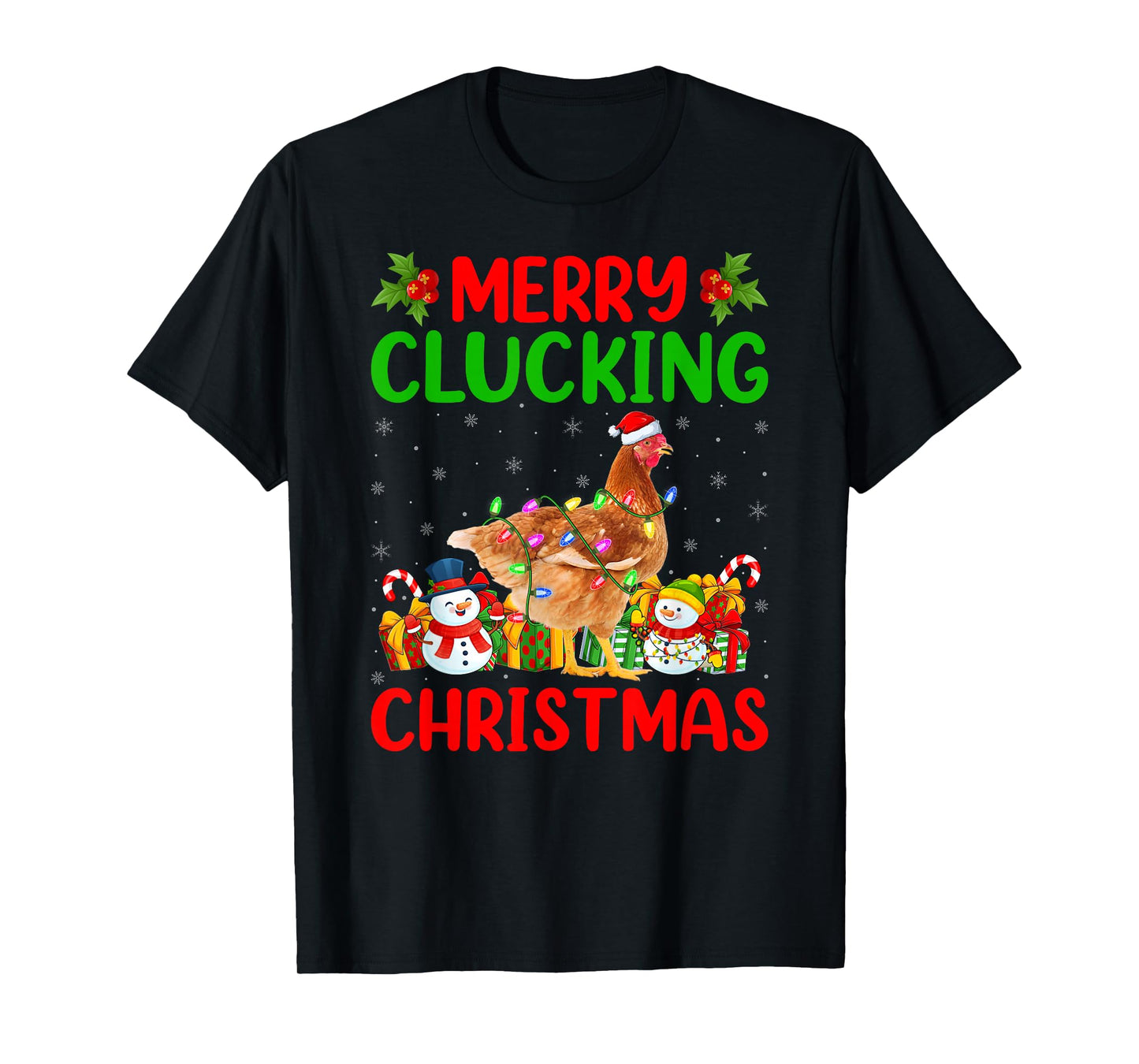 Merry Cluckin Christmas Funny Farm Animal Chicken Christmas T-Shirt