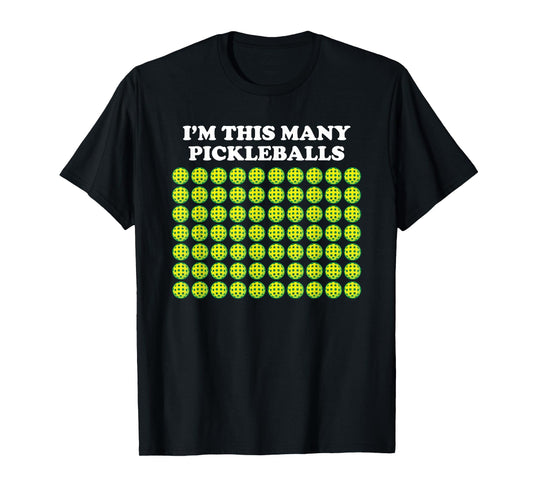 I'm This Many Pickleballs Paddleball Lover 70th Birthday T-Shirt