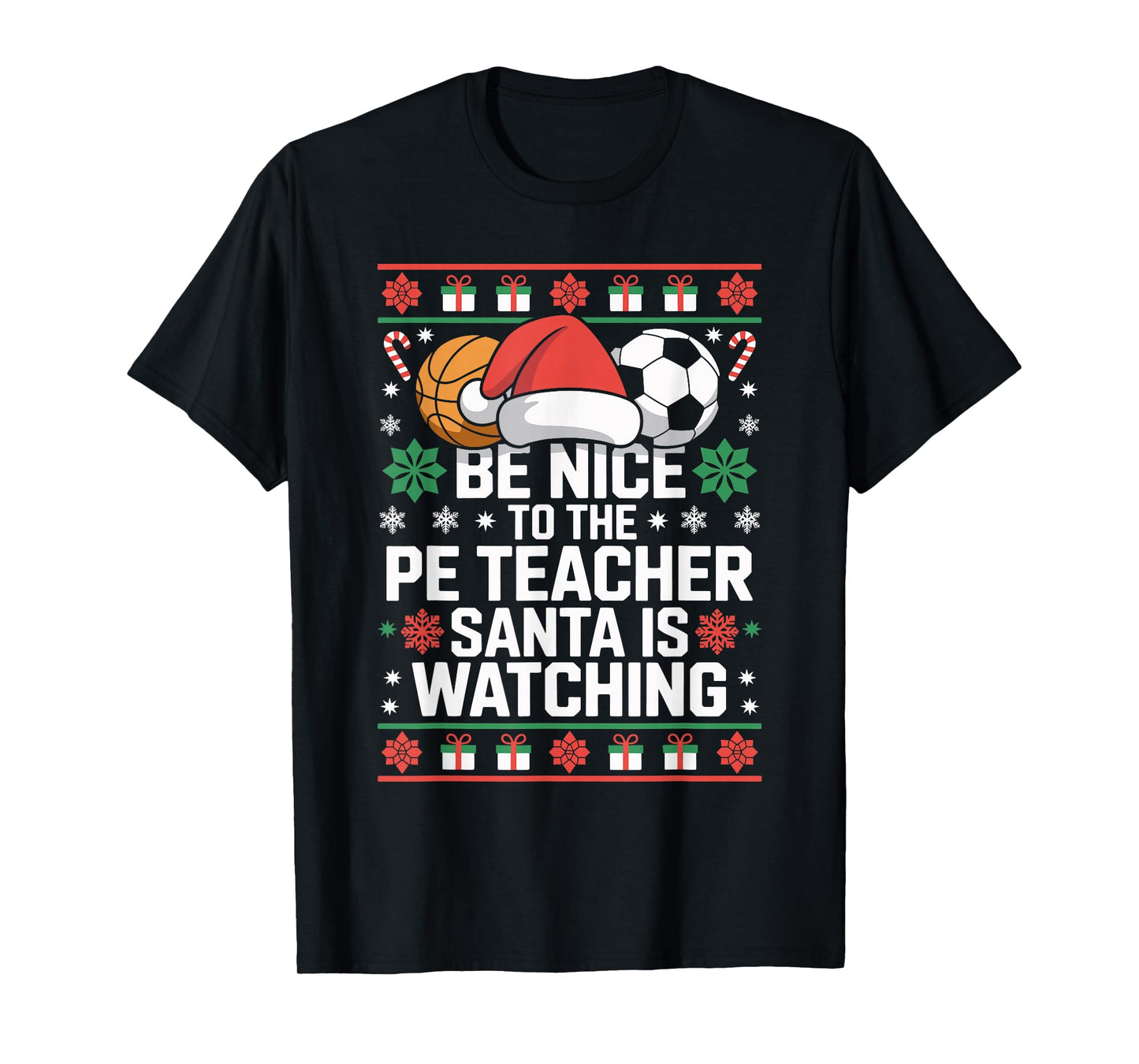 PE Teacher Ugly Christmas Sweater Physical Education Xmas T-Shirt