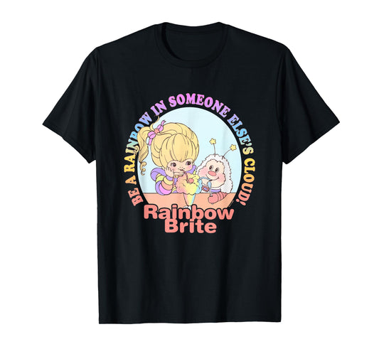 Rainbow Brite Be A Rainbow In Someone Else's Cloud! Logo T-Shirt