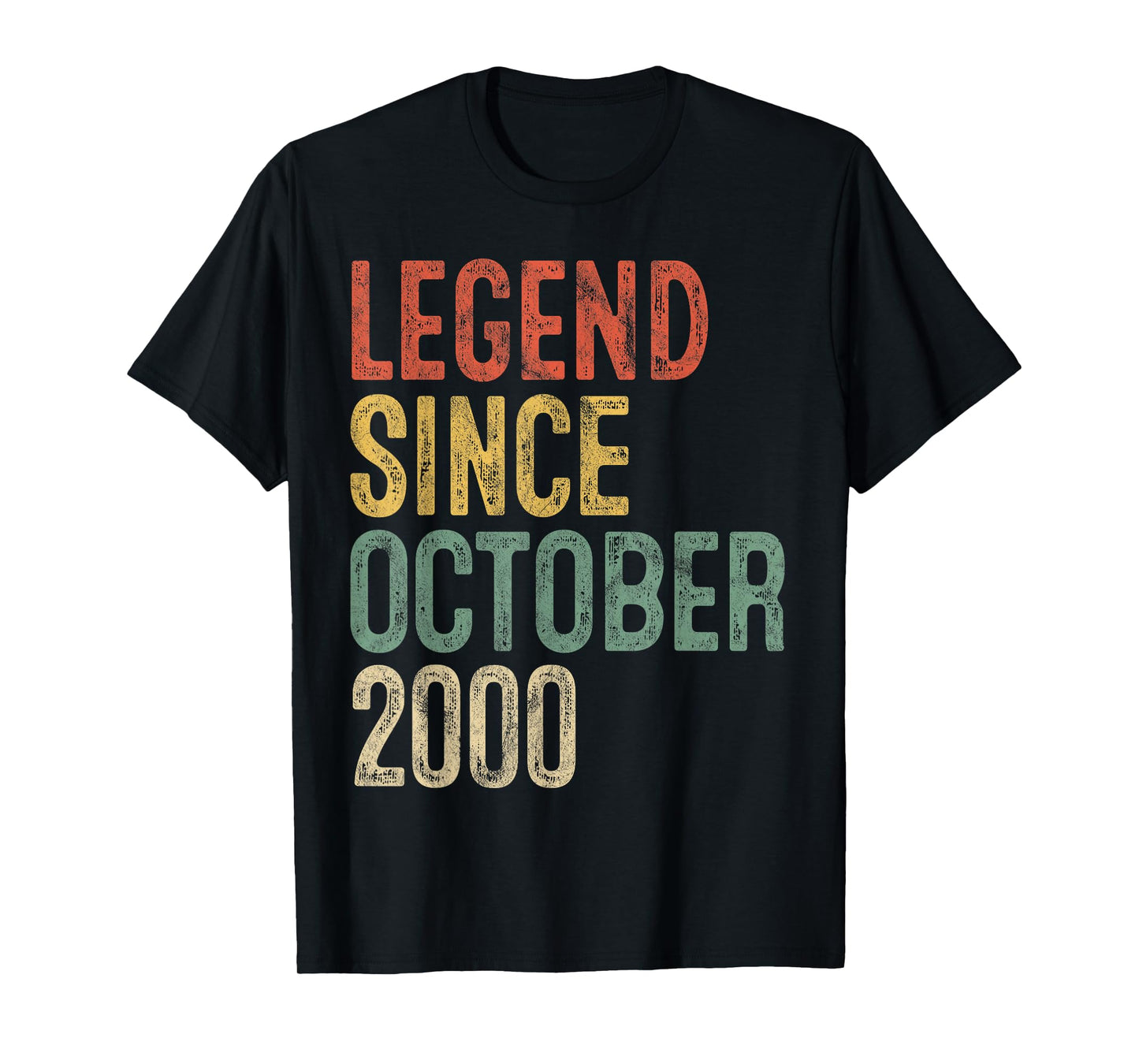 Legend October 2000 25th Birthday Men Women 25 Year Old T-Shirt
