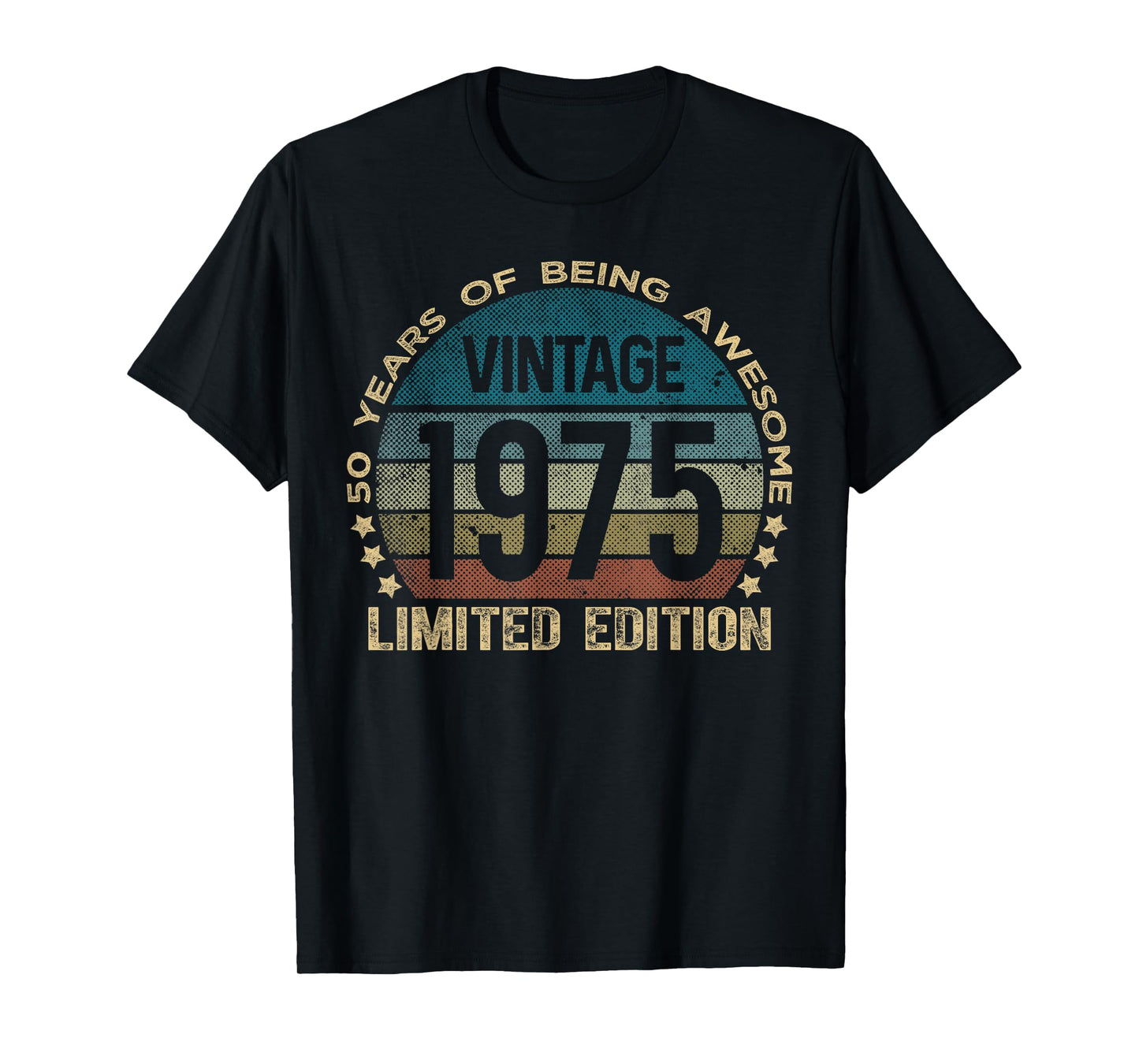 50 Year Old Gifts Vintage 1975 Limited Edition 50th Birthday T-Shirt