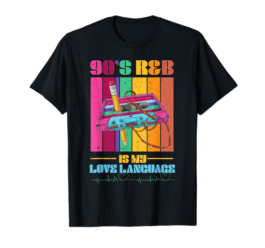 90's R&B Music Lover For Men Women Girl T-Shirt