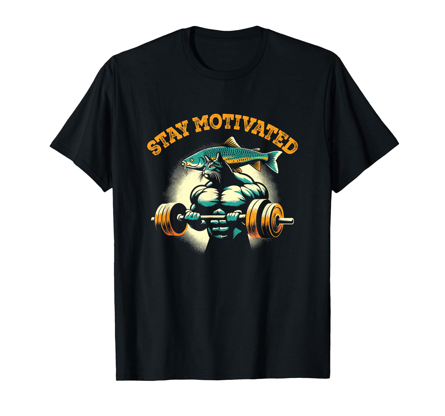 Stay Motivated - Funny Weightlifting Cat Gym Workout Lover T-Shirt
