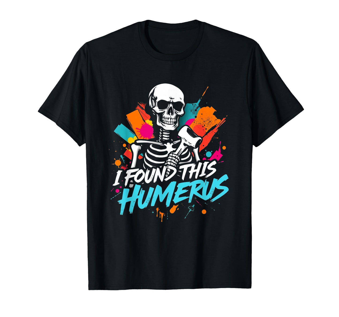 Funny I Found This Humerus Boo Ghost Halloween Costume Humor T-Shirt