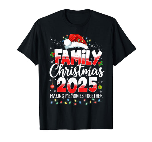 Family Christmas 2025 Making Memories Together Xmas Lights T-Shirt