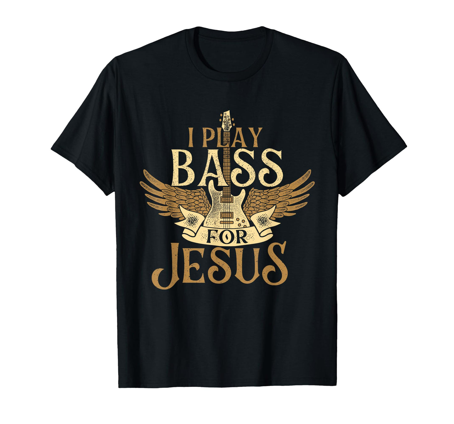 I Play Bass For Jesus - Bassist Musician Bass Guitar Music T-Shirt