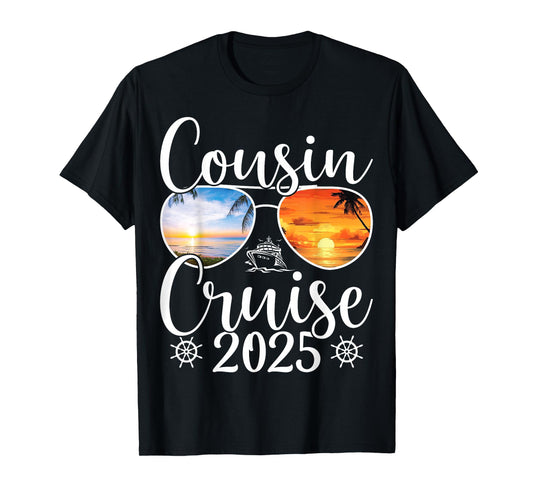 Cousin Cruise 2025 Girls Sister Cruise 2025 Vacation Lovers T-Shirt