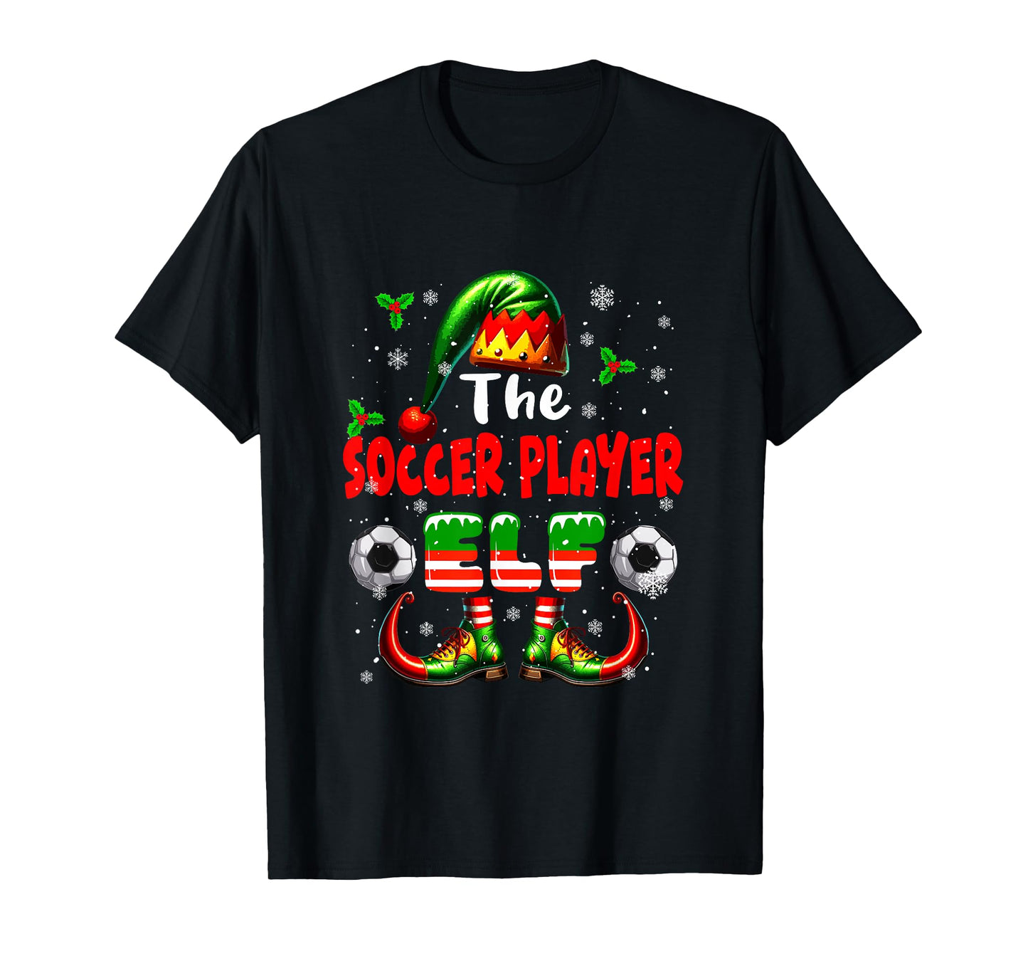 The Soccer Player Elf Christmas Job Team Matching Parties T-Shirt