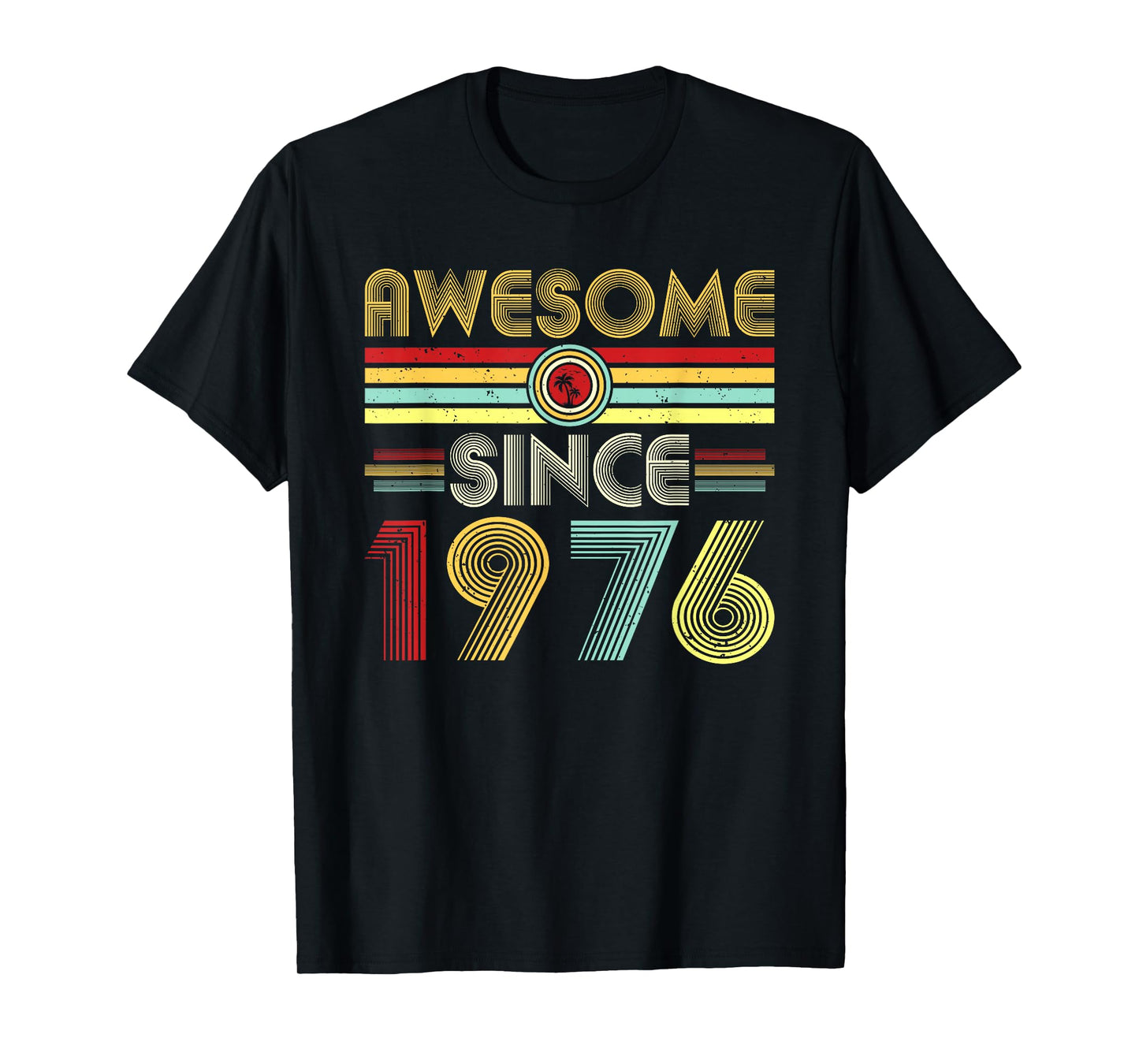 Awesome Since 1976 Classic Year Birth of Birthday Vintage T-Shirt