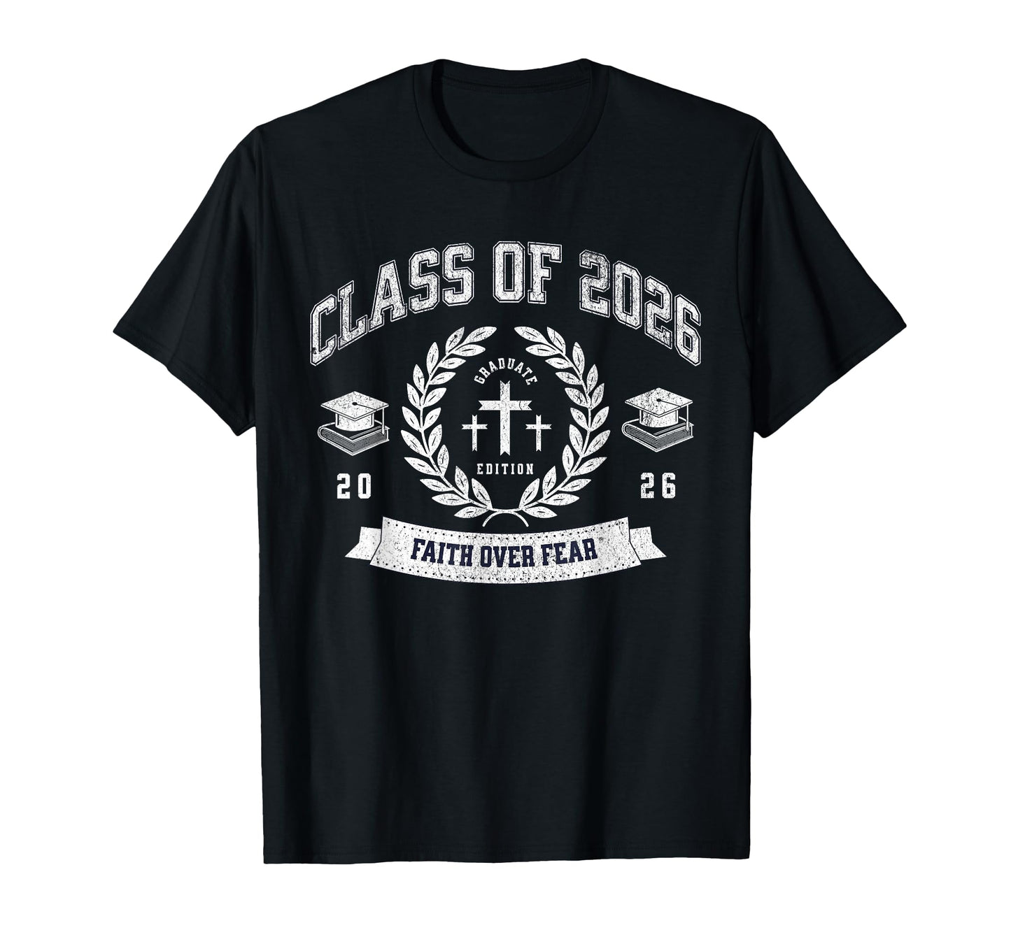 Class of 2026 Christian Graduation Religious Senior Graduate T-Shirt