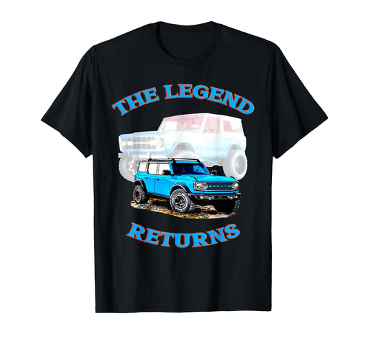 2021 Bronco The Legend Returns Classic Vintage Old Truck T-Shirt