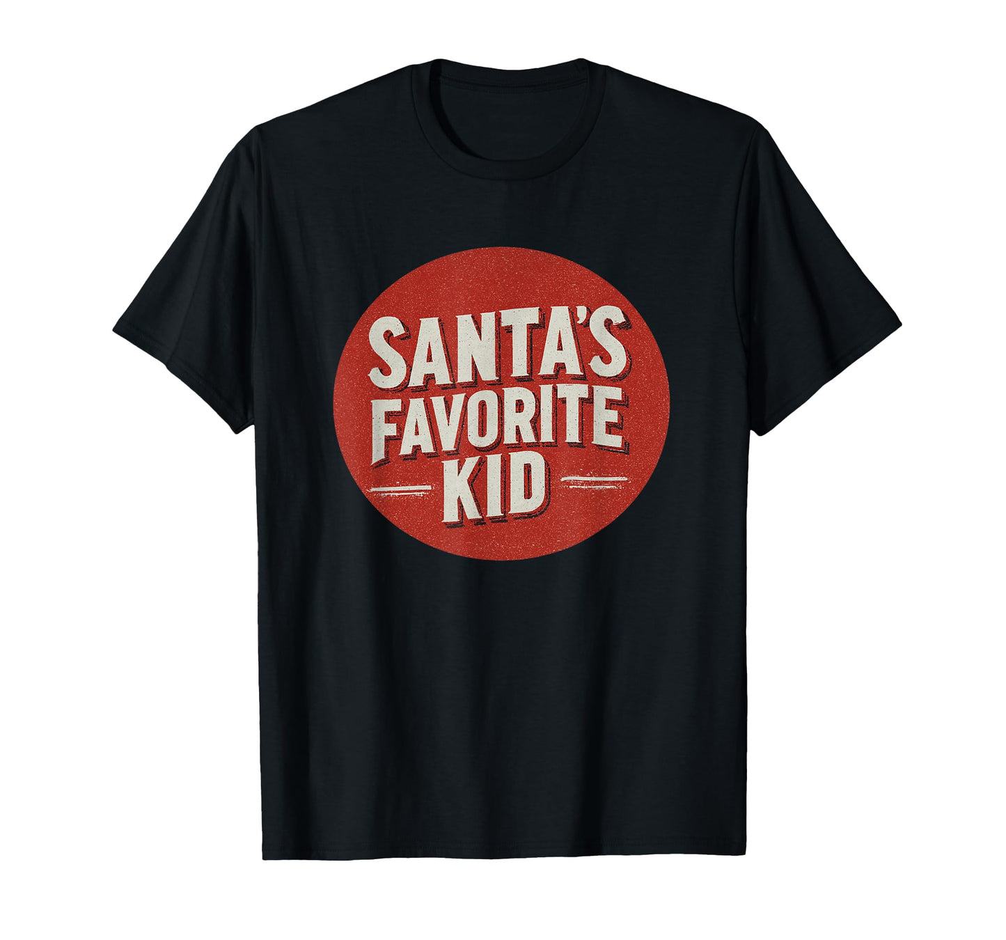 Pretty Santa's Favorite Kid Emblem for Boys and Girls T-Shirt