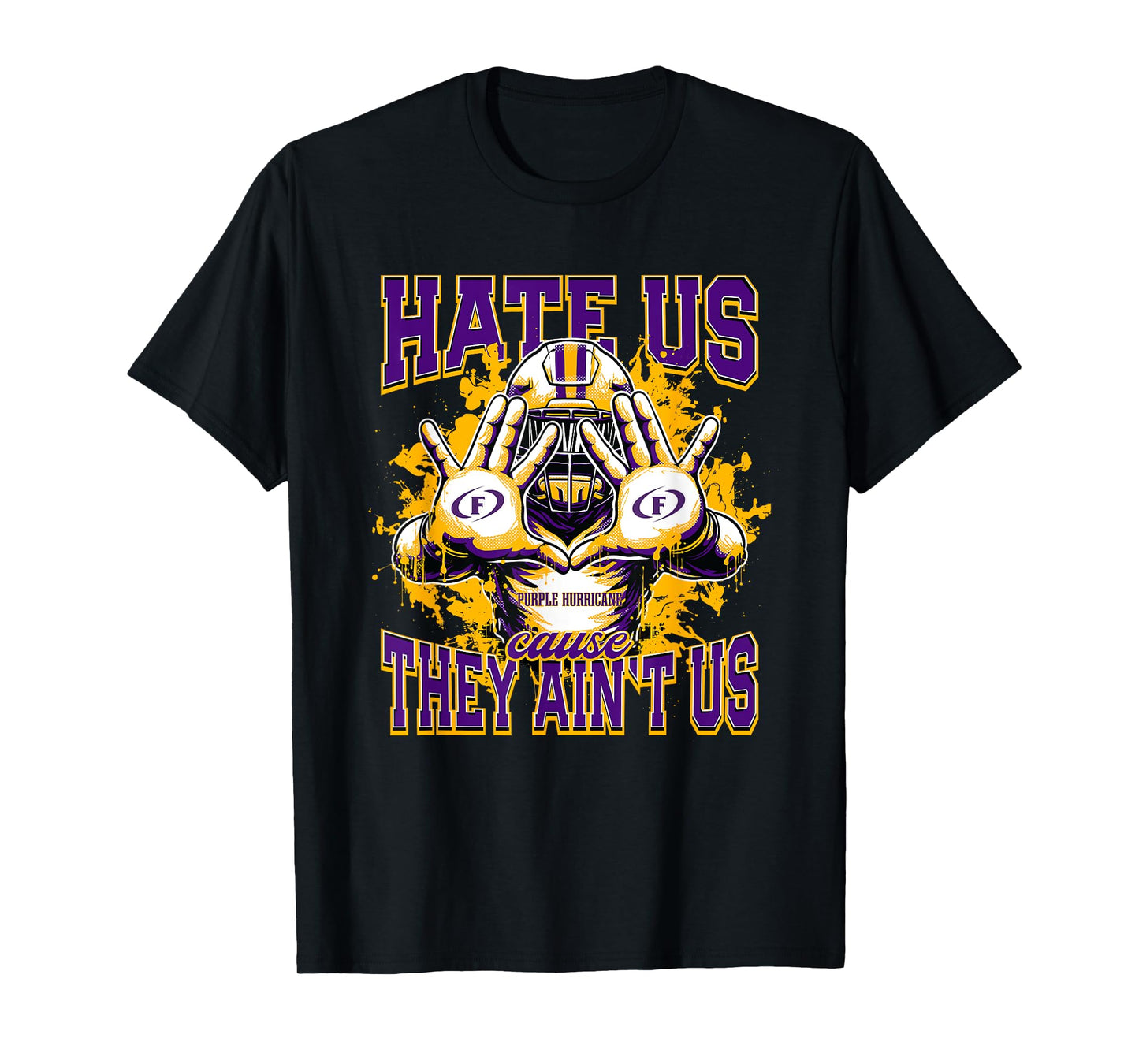 Fitzgerald Purple Hurricane Logo Hate Us Cause They Ain't HS T-Shirt