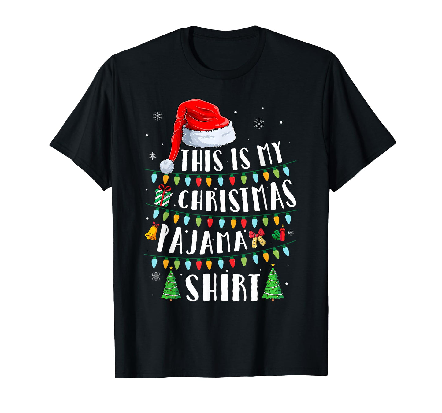 This is My Christmas Pajamas Matching Family Xmas Men Women T-Shirt