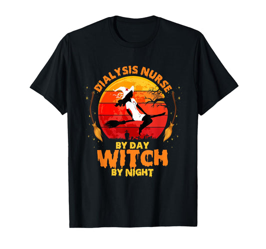 Dialysis Nurse by Day Witch ByNight Halloween Nephrology T-Shirt