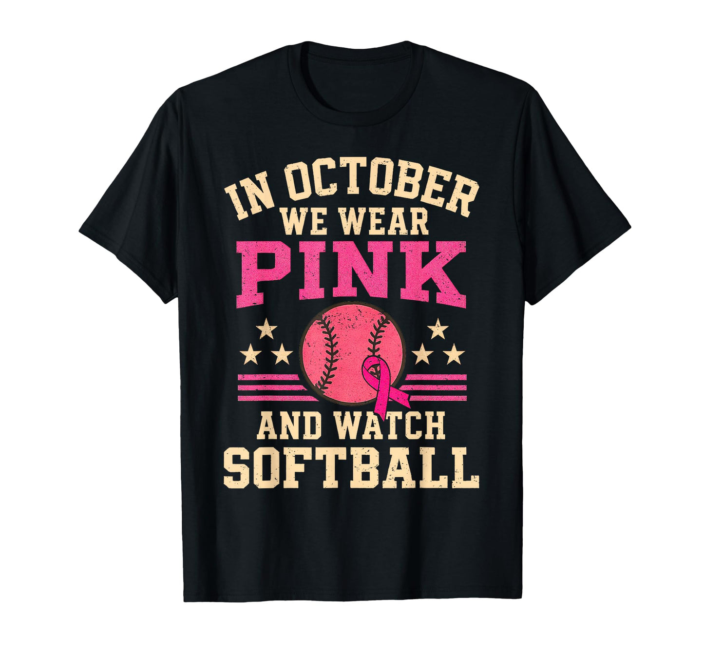 In October We Wear Pink And Watch Softball Breast Cancer T-Shirt