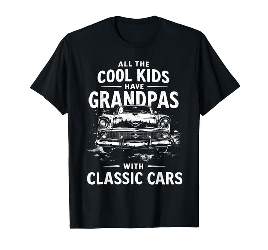 Car Guy Grandpas With Classic Cars Dad Old Car Enthusiast T-Shirt