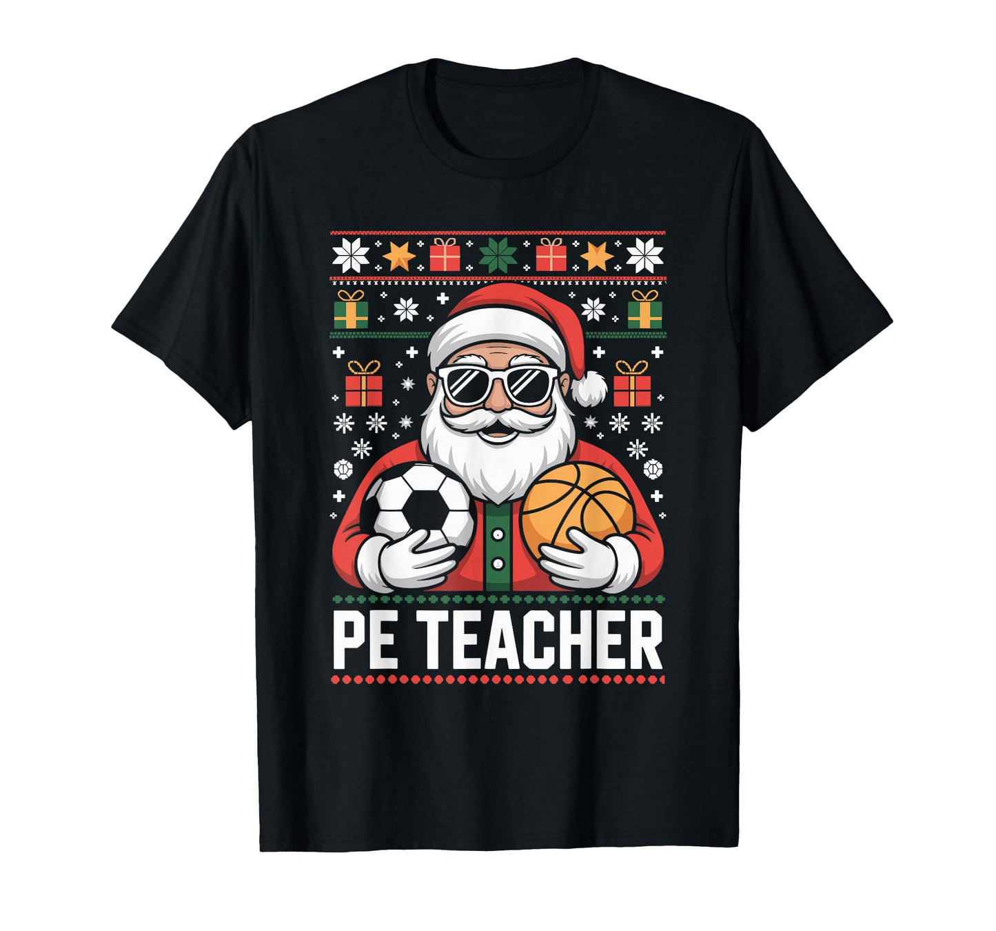 PE Teacher Santa Ugly Christmas Sweater Physical Education T-Shirt