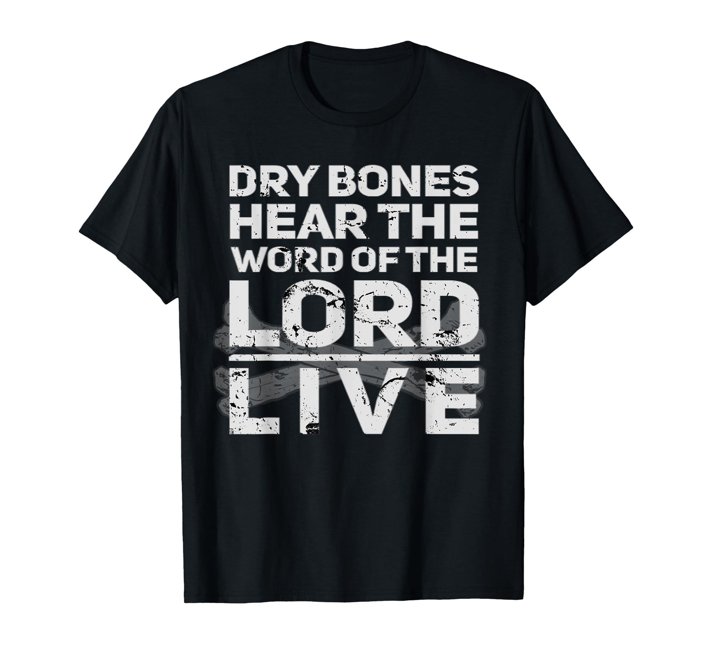 Dry Bones Hear The Word Of The Lord Cool Christian Faith T-Shirt