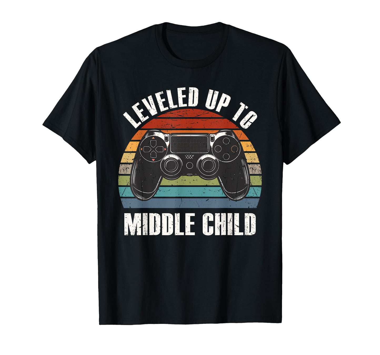 Leveled Up To Middle Child Promoted To Future Middle Child T-Shirt
