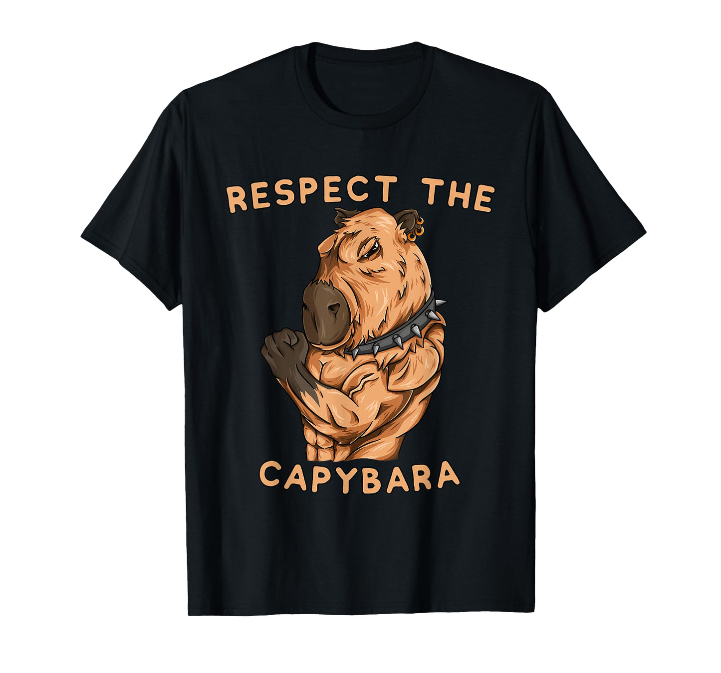 Respect The Capybara - Funny Fitness Bodybuilder Rodent T-Shirt