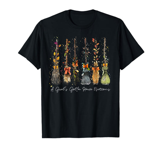 A Girl's Gotta Have Options Halloween Witches Spooky Season T-Shirt