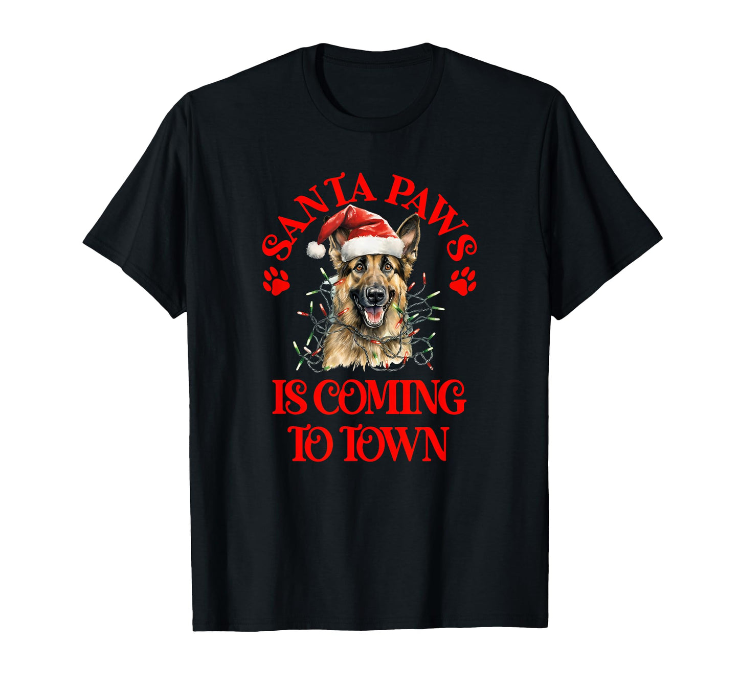 Santa Paws is Coming to Town with Christmas German Shepherd T-Shirt