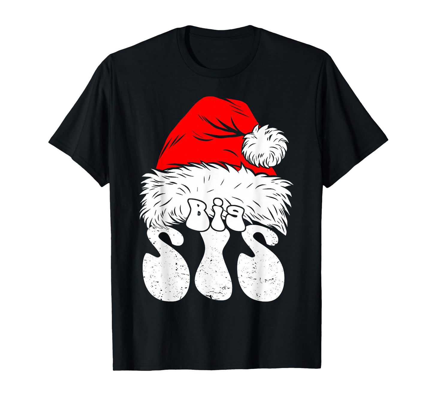 Sister Big Santa Christmas Family Matching Pajamas Xmas T-Shirt