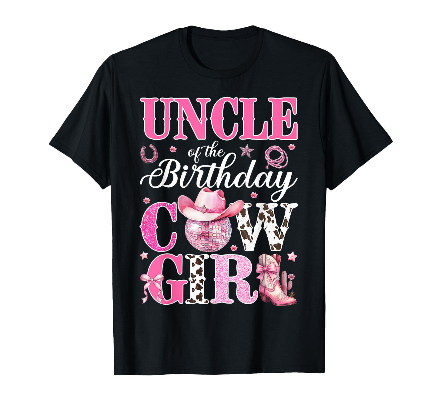 Cute Uncle Of The Birthday CowGirl Rodeo Western Bday Party T-Shirt