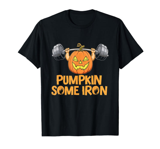 Pumpkin Some Iron Halloween Fitness Gym Weightlifting T-Shirt